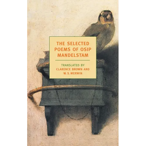 The Selected Poems of Osip Mandelstam - Paperback