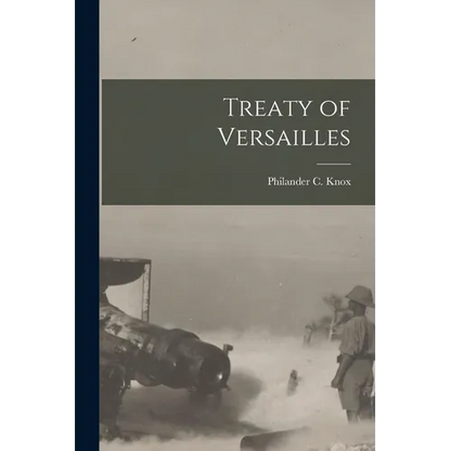 Treaty of Versailles - Paperback