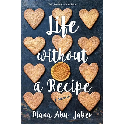 Life Without a Recipe: A Memoir - Paperback