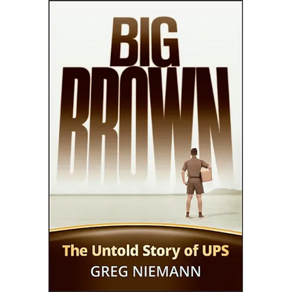 Big Brown: The Untold Story of Ups - Hardcover