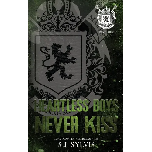 Heartless Boys Never Kiss: A Hate-to-Love Best Friend's Brother Romance (Special Edition) - Paperback