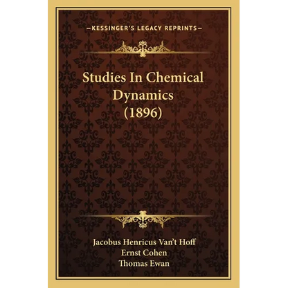 Studies In Chemical Dynamics (1896) - Paperback