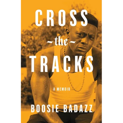 Cross the Tracks: A Memoir - Paperback