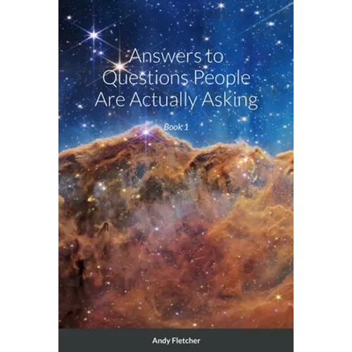 Answers to Questions People Are Actually Asking - Paperback