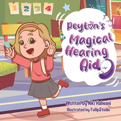 Peyton's Magical Hearing Aid - Paperback