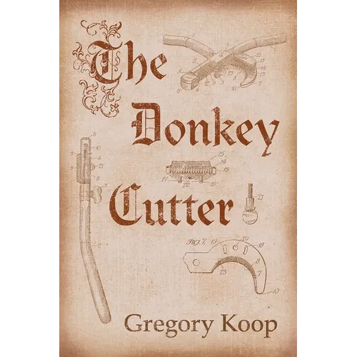 The Donkey Cutter: Volume 204 - Paperback