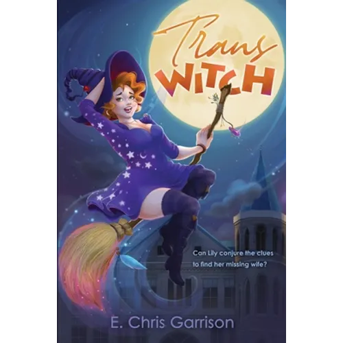 Trans Witch: College of Secrets - Paperback