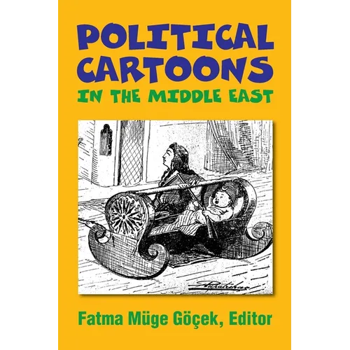Political Cartoons in the Middle East - Paperback