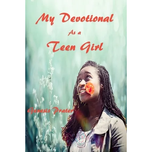 My Devotional As a Teen Girl - Paperback