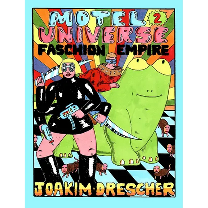 Faschion Empire: Motel Universe 2 - Hardcover