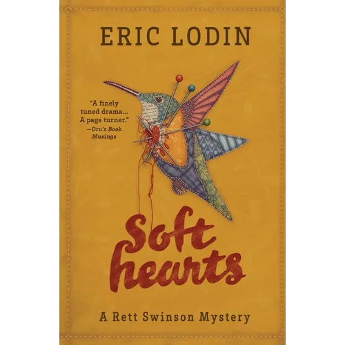 Soft Hearts: A Rett Swinson Mystery - Paperback