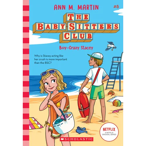 Boy-Crazy Stacey (the Baby-Sitters Club #8): Volume 8 - Paperback