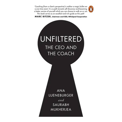 Unfiltered: The CEO and the Coach - Paperback