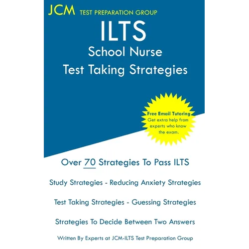 ILTS School Nurse - Test Taking Strategies - Paperback