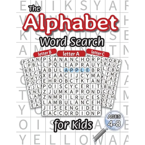 The Alphabet Word Search for Kids: (Ages 4-8) One Word Search for Every Letter of the Alphabet! - Paperback