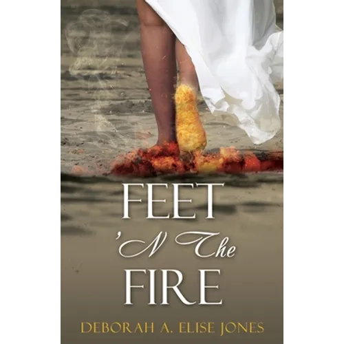 Feet 'N The Fire - Paperback
