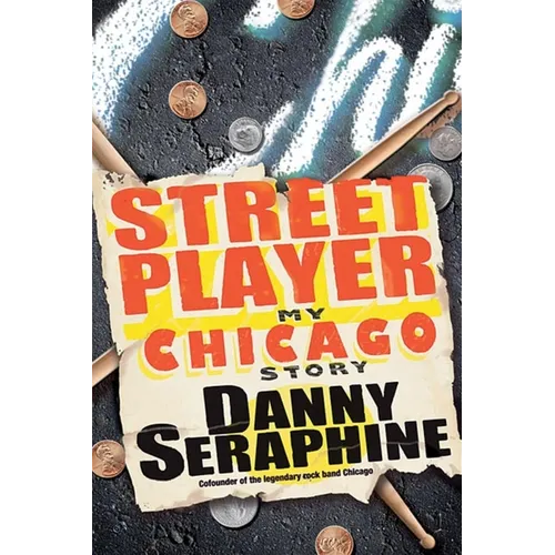 Street Player: My Chicago Story - Paperback