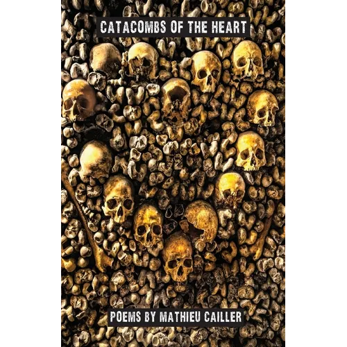 Catacombs of the Heart - Paperback