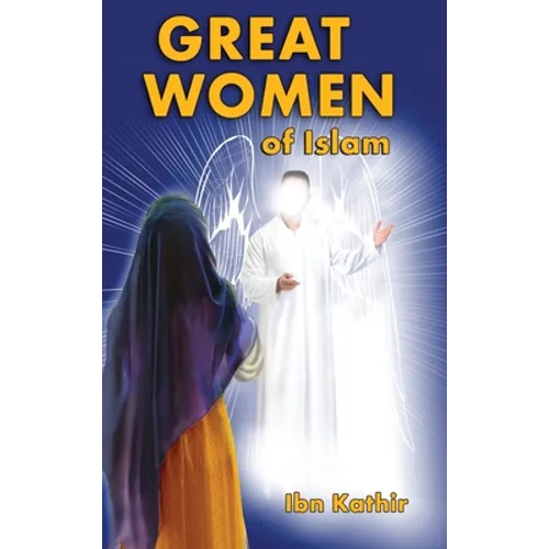 Great Women of Islam - Hardcover