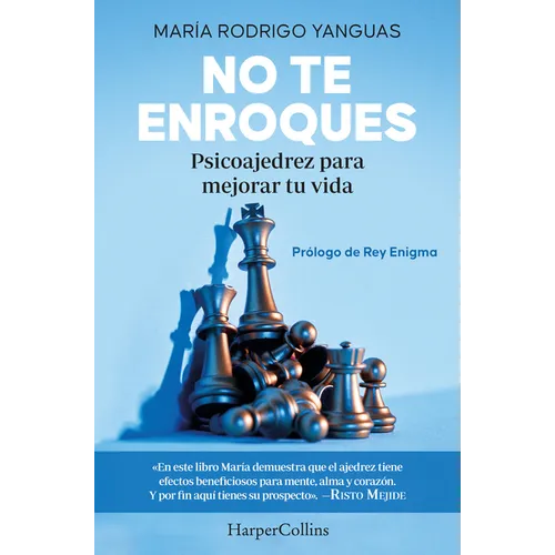 No Te Enroques (Don't Castle): Psicoajedrez Para Mejorar Tu Vida (Psychochess to Improve Your Life) - Paperback
