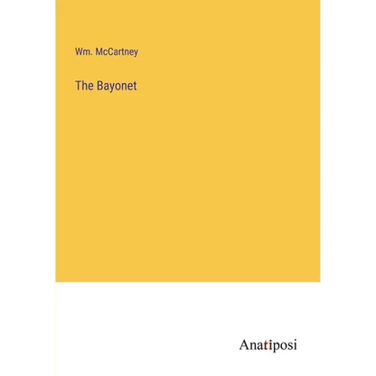 The Bayonet - Paperback