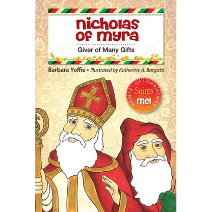 Nicholas of Myra: Giver of Many Gifts - Paperback