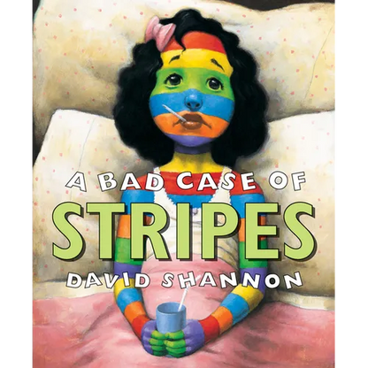 A Bad Case of Stripes - Hardcover