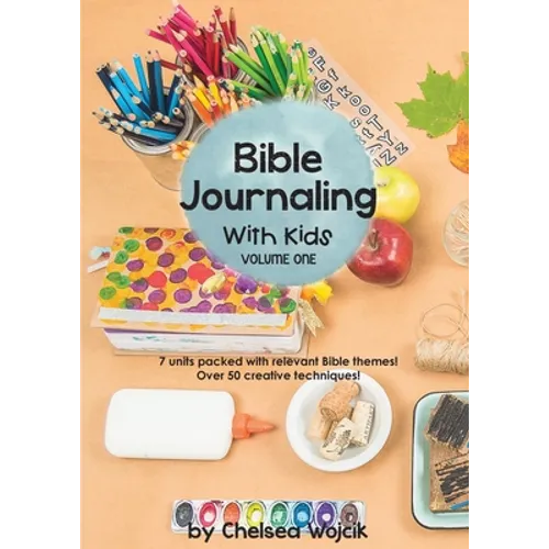 Bible Journaling with Kids - Paperback