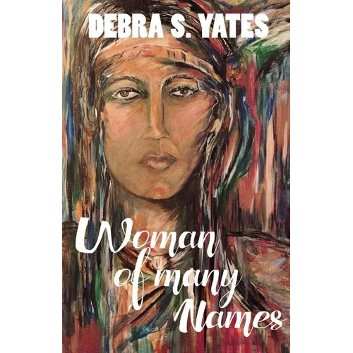 Woman Of Many Names - Paperback