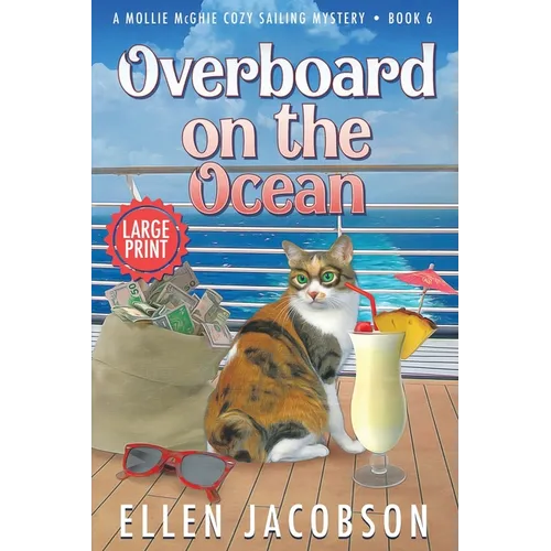 Overboard on the Ocean: Large Print Edition - Paperback