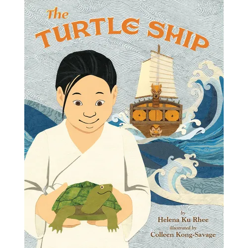 The Turtle Ship - Hardcover