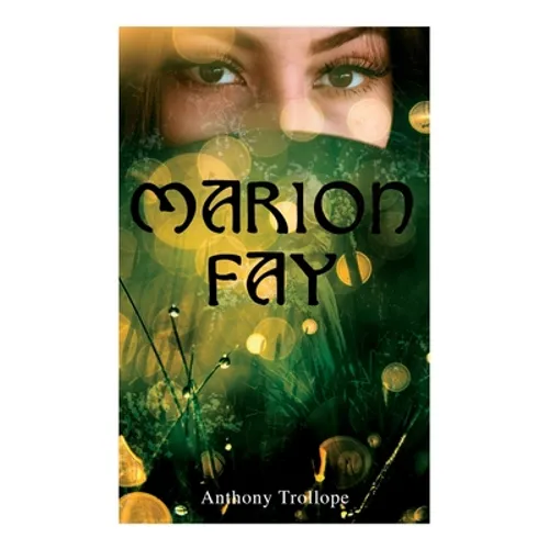 Marion Fay - Paperback
