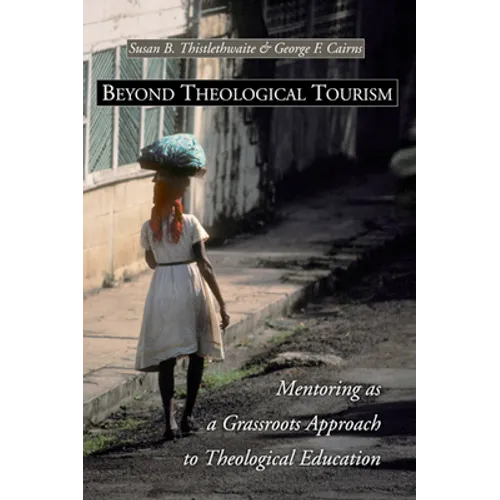 Beyond Theological Tourism - Paperback