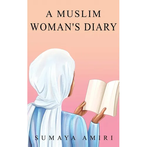 A Muslim Woman's Diary - Paperback