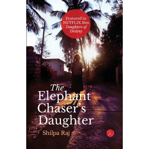 The Elephant Chaser's Daughter - Paperback