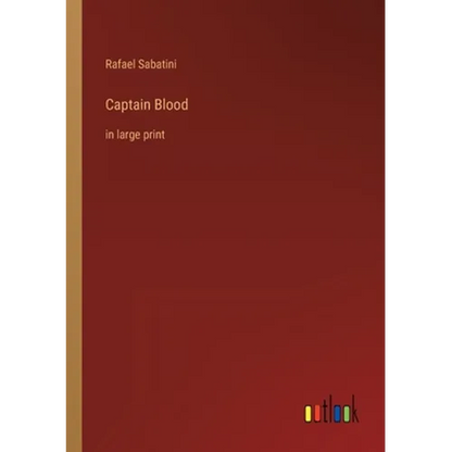 Captain Blood: in large print - Paperback