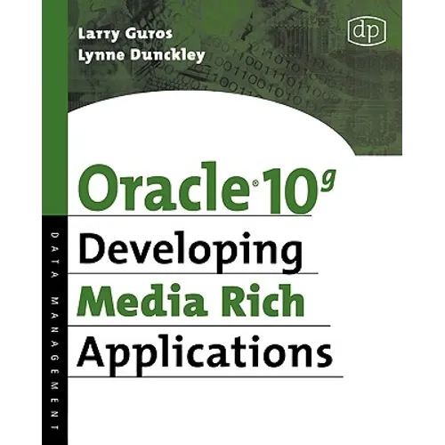 Oracle 10g Developing Media Rich Applications - Paperback
