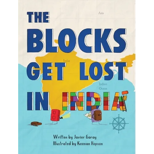The Blocks Get Lost in India - Hardcover