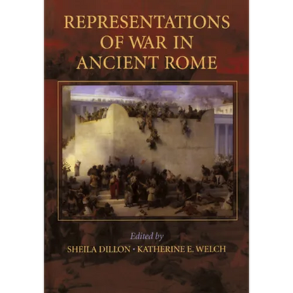 Representations of War In Ancient Rome - FTPB for Pre-Syndicate Meeting Only - Paperback