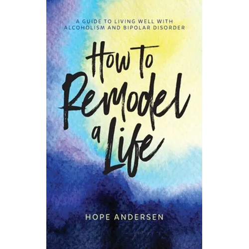 How to Remodel a Life - Paperback