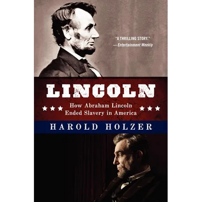 Lincoln: How Abraham Lincoln Ended Slavery in America - Paperback