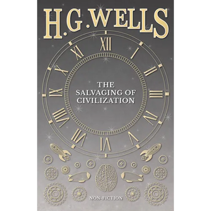 The Salvaging of Civilization - Paperback