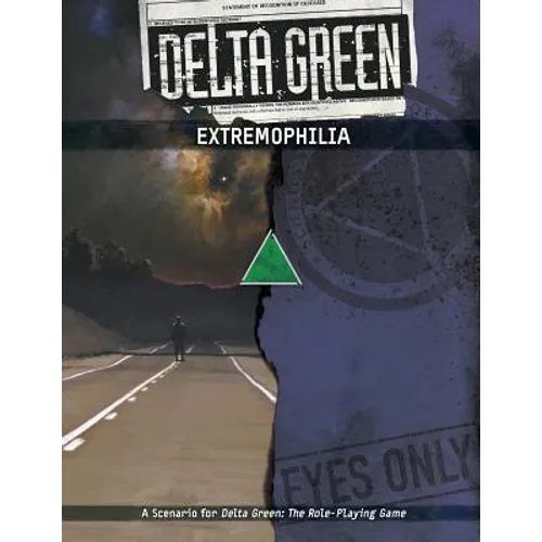 Delta Green: Extremophilia - Paperback
