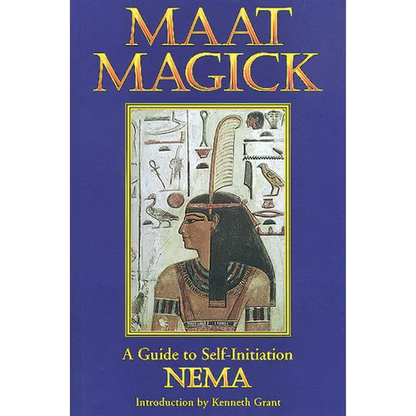 Maat Magick: A Guide to Self-Initiation - Paperback