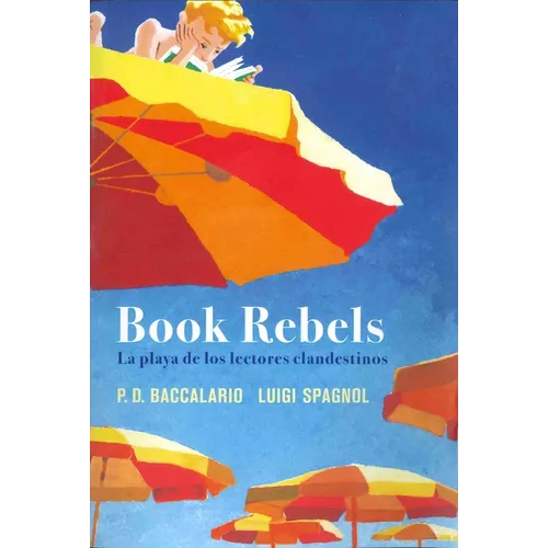 Book Rebels (Antes Prohibido Leer) - Paperback