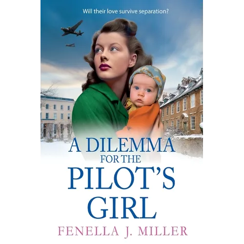 A Dilemma for the Pilot's Girl - Paperback
