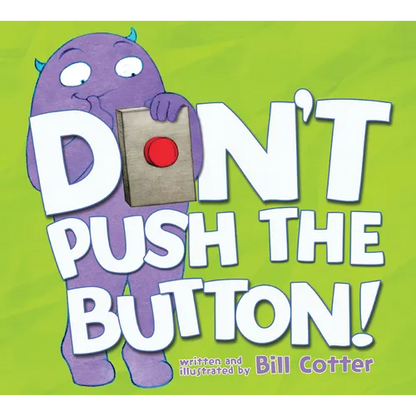 Don't Push the Button! - Paperback