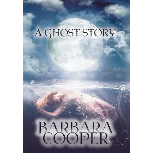 Ghost Story: A Novella - Hardcover