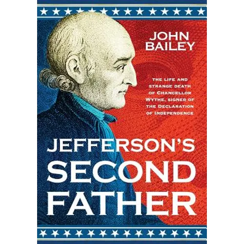 Jefferson's Second Father - Hardcover