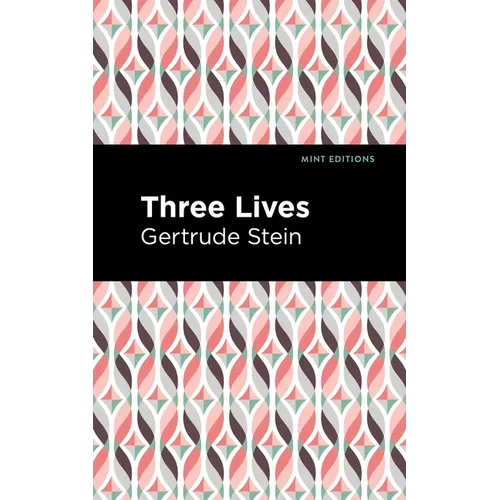 Three Lives - Hardcover